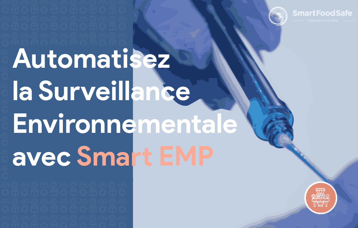Programme de Surveillance Environnementale : Prévenir les Contaminations et Réduire les Rappels